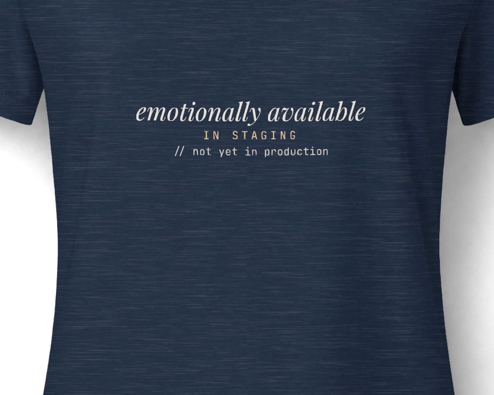 Close up of the chest print on the emotionally available, in staging tee